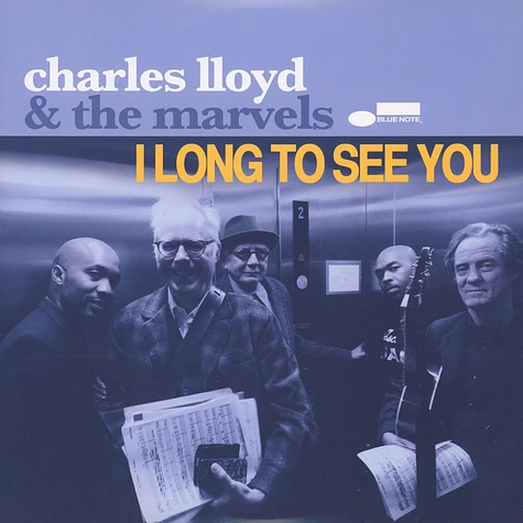 Charles Lloyd & The Marvels - I Long To See You