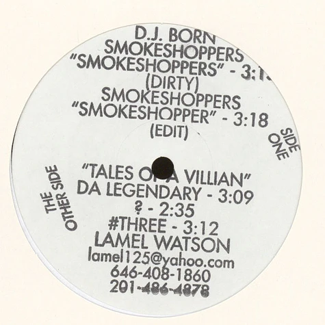 DJ Born / Da Legendary - Smokeshoppers / Tales Of A Villain