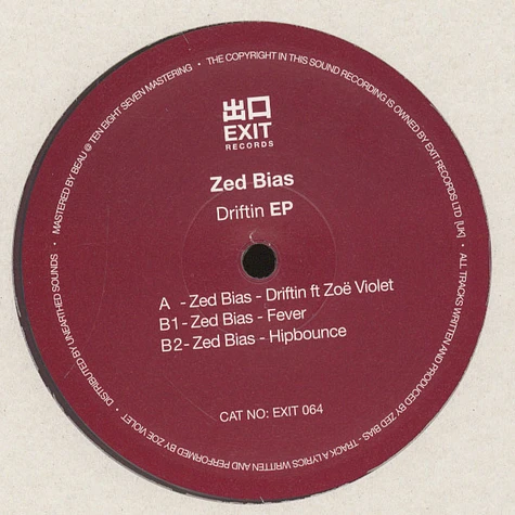 Zed Bias - Driftin EP