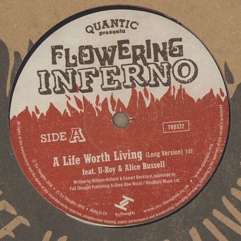 Quantic presenta Flowering Inferno - A Life Worth Living Feat. U-Roy & Alice Russell