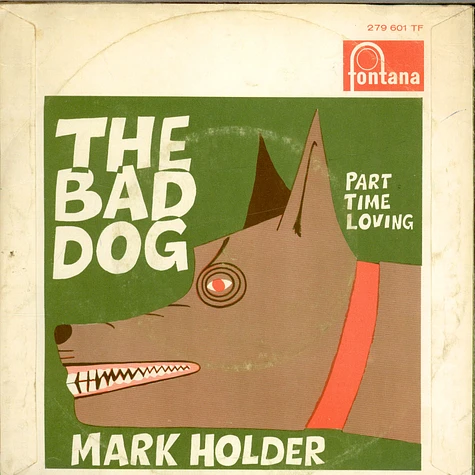 Mark Holder - The Bad Dog