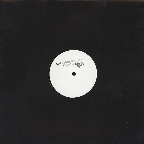 Mike Witcombe - Delomi EP