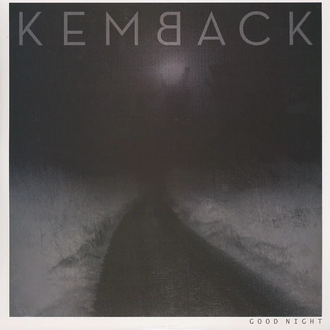 Kemback - Good Night