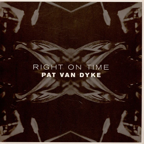 Pat Van Dyke - Right On Time