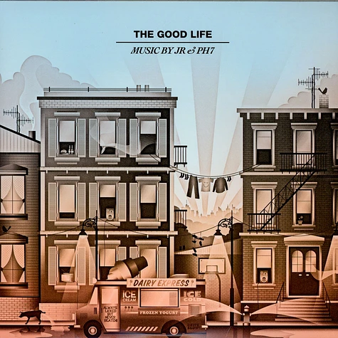 JR & PH7 - The Good Life