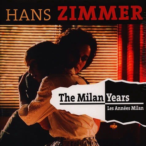 Hans Zimmer - The Milan Years