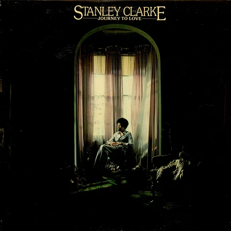 Stanley Clarke - Journey To Love