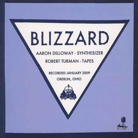 Robert Turman & Aaron Dilloway - Blizzard