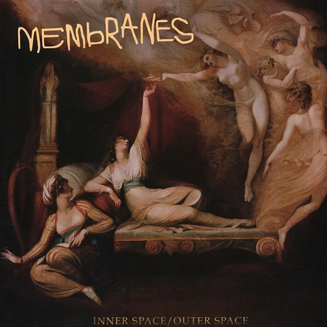 The Membranes - Inner Space / Outer Space