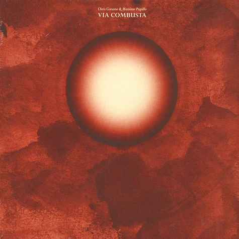 Chris Corsano & Massimo Pupillo - Via Combusta