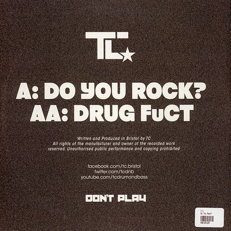 T.C. - Do You Rock? / Drug FuCT