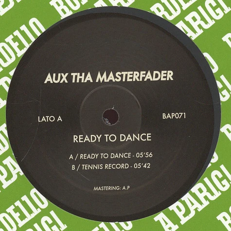 Aux Tha Masterfader - Ready To Dance