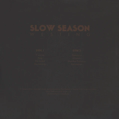 Slow Season - Westing Clear Vinyl Edition