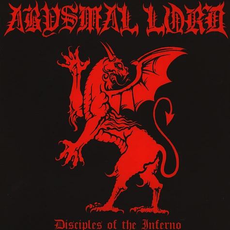 Abysmal Lord - Disciples Of The Inferno