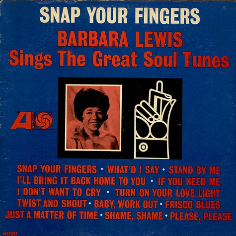 Barbara Lewis - Snap Your Fingers (Barbara Lewis Sings The Great Soul Tunes)