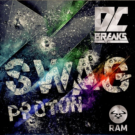 DC Breaks - Swag / Proton