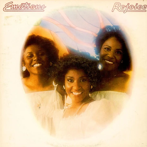 The Emotions - Rejoice