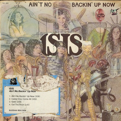 Isis - Ain't No Backin' Up Now