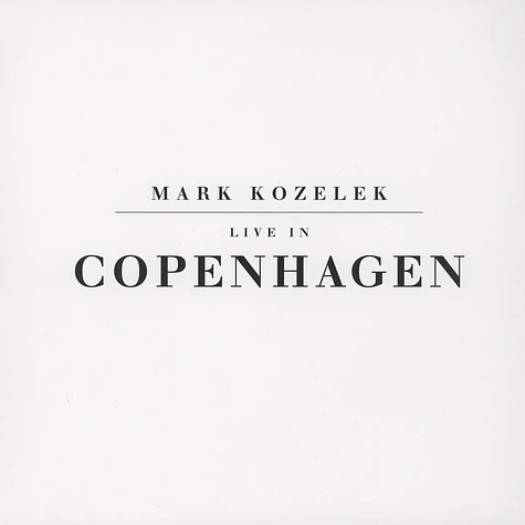 Mark Kozelek - Live In Copenhagen