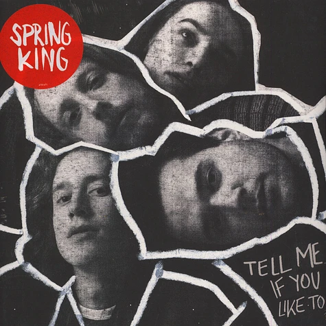 Spring King - Tell Me If You Like To Red Vinyl Edition