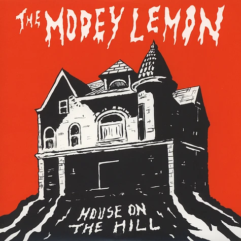 Modey Lemon - House On The Hill