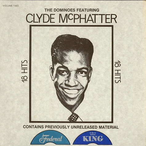 The Dominoes Featuring Clyde McPhatter - 18 Hits Volume Two