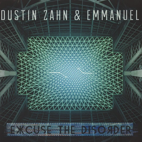 Dustin Zahn & Emmanuel - Excuse The Disorder