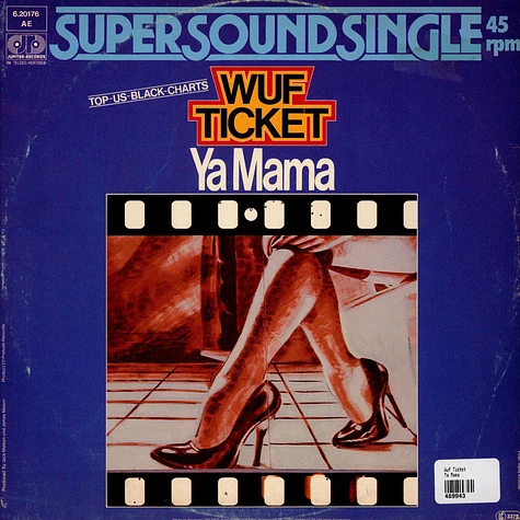 Wuf Ticket - Ya Mama