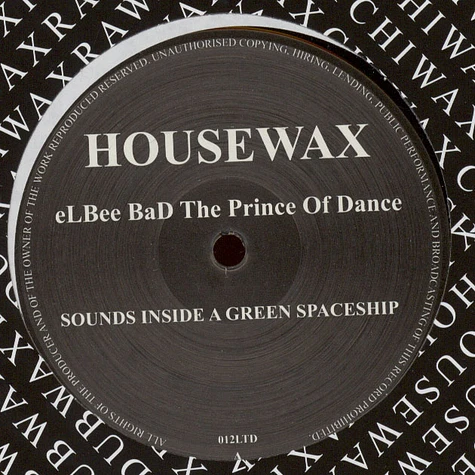 The Prince Of Dance Elbee Bad - Sounds Inside A Green Spaceship