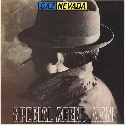 Gaznevada - Special Agent Man Yellow Vinyl Edition