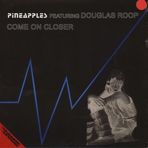 Pineapples - Come On Closer Feat. Douglas Roop Orange Vinyl Edition