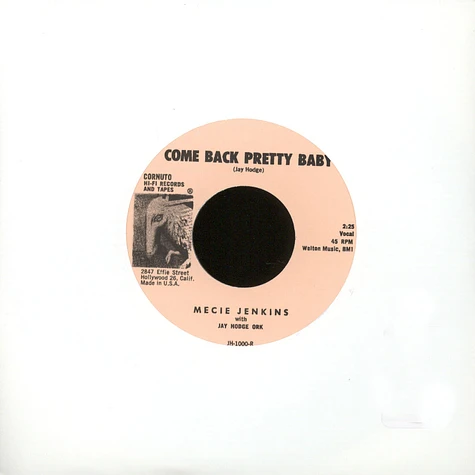 Jay Hodge Ork / Mecie Jenkins - Goatsville / Come Back Pretty Baby