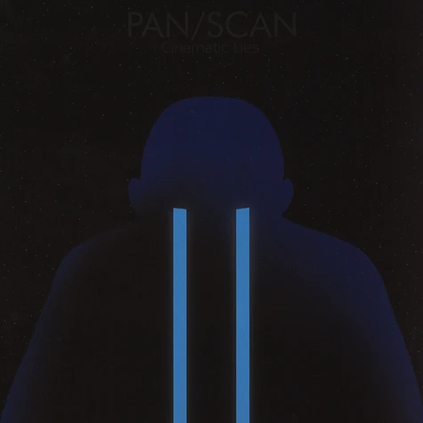 Pan/Scan - Cinematic Lies Deluxe Edition