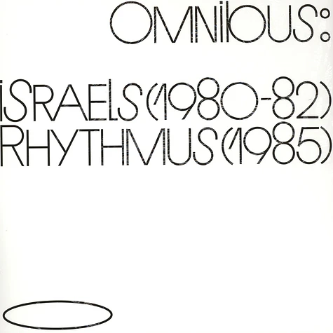 Omnibus - Israels / Rhythmus (1980-1985)