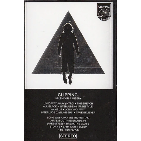 Clipping. - Splendor & Misery