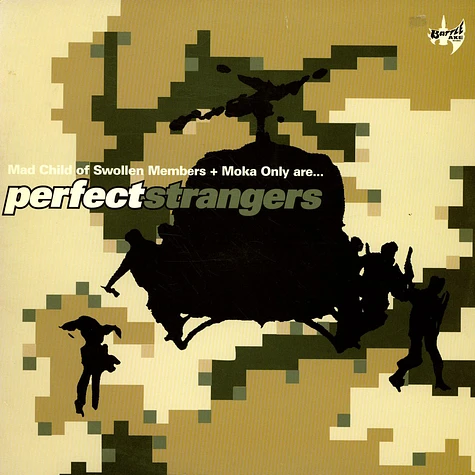 Mad Child + Moka Only Are... Perfect Strangers - Perfect Strangers