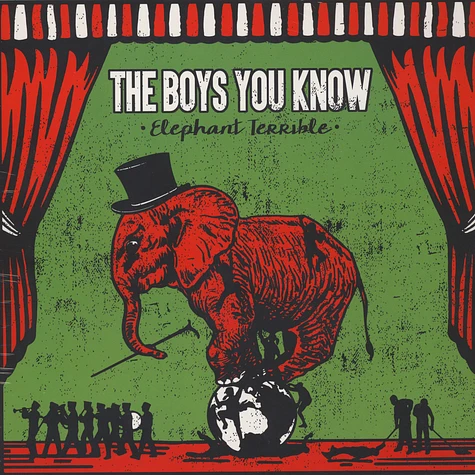The Boys You Know - Elephant Terrible