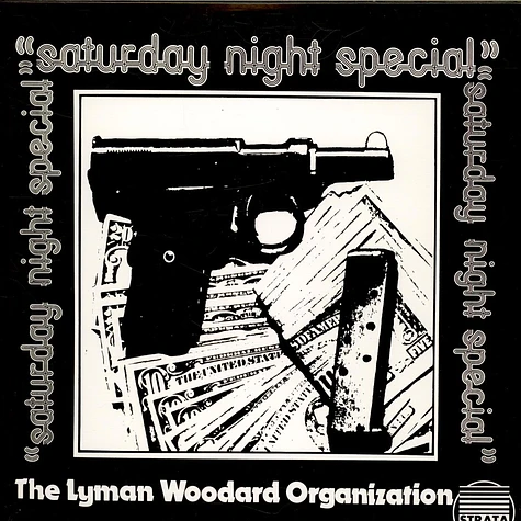 The Lyman Woodard Organization - Saturday Night Special