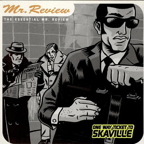 Mr. Review - The Essential Mr. Review - One Way Ticket To Skaville