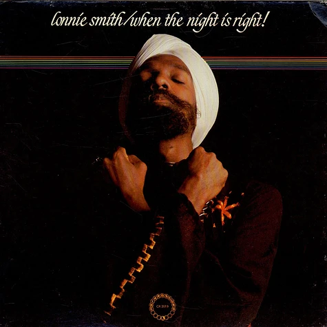 Lonnie Smith - When The Night Is Right !
