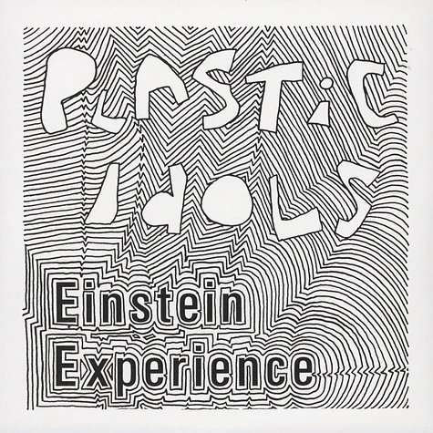 Plastic Idols - Einstein Experience