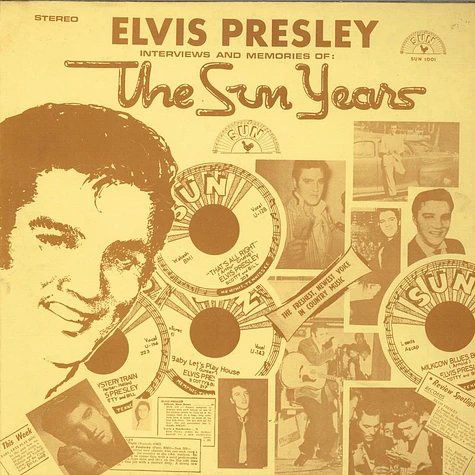 Elvis Presley - Interviews And Memories Of: The Sun Years