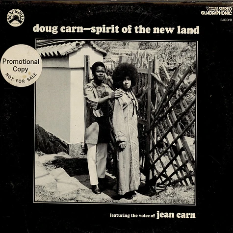 Doug Carn Featuring The Voice Of Jean Carn - Spirit Of The New Land