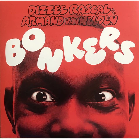 Dizzee Rascal And Armand Van Helden - Bonkers