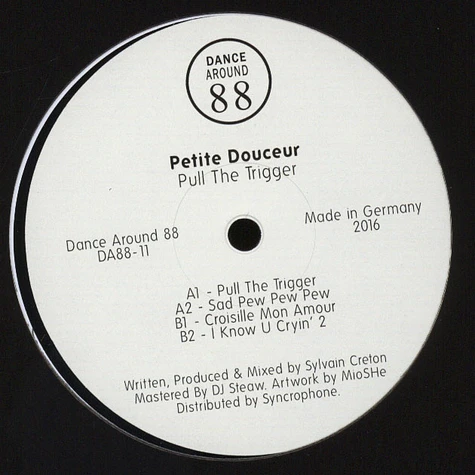 Petite Douceur - Pull The Trigger