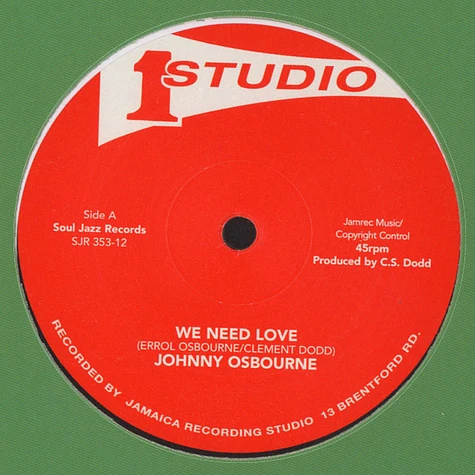 Johnny Osbourne / Otis Gayle - We Need Love / I'll Be Around