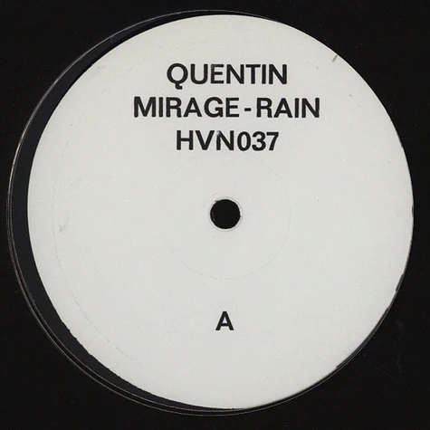 Quentin - Mirage / Rain