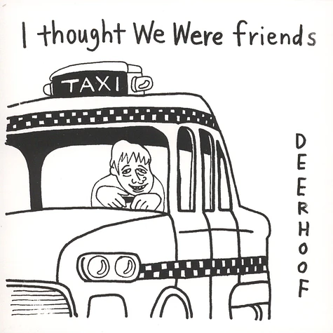 Deerhoof - I Thought We Were Friends