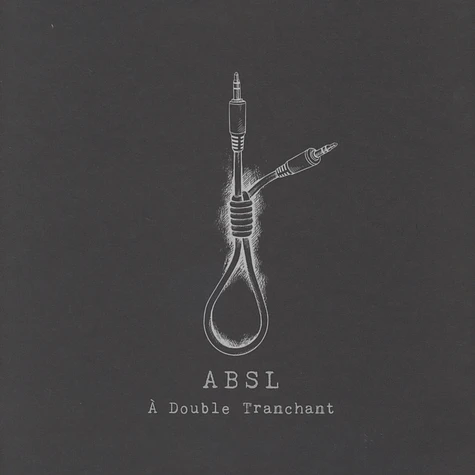 ABSL - A Double Tranchant