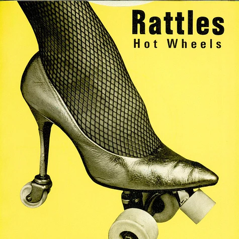 The Rattles - Hot Wheels / Mashed Potatoes
